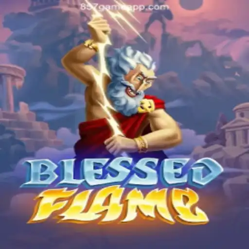 Exploring BlessedFlame: The New Gaming Sensation from 857game Oficial 💯️