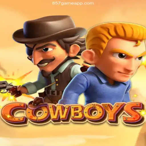 Exploring the Thrills of COWBOYS: A Dive into the Exciting World of 857game Oficial